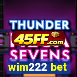 wim222 bet